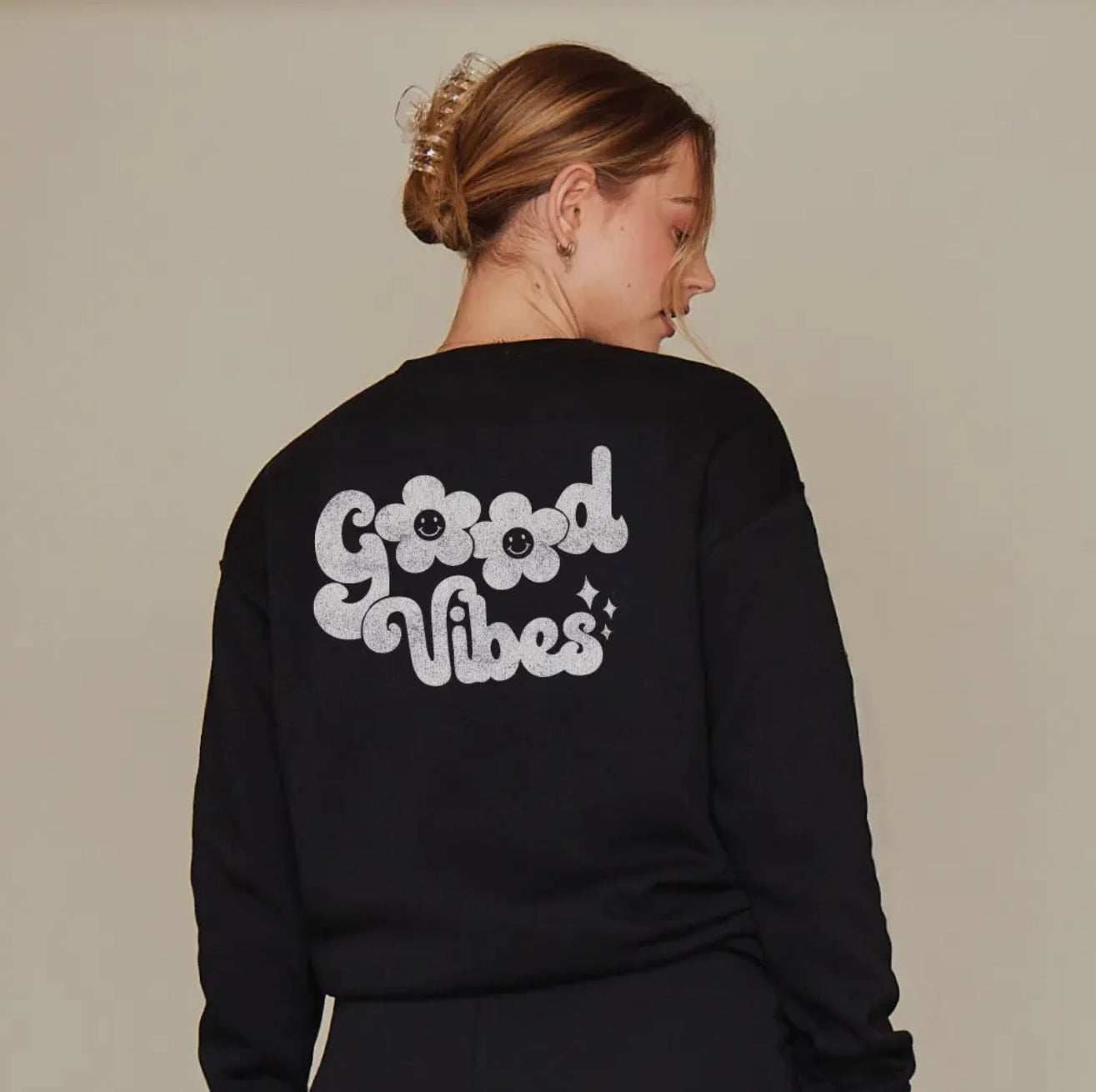 Good Vibes Sweatshirt